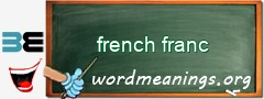 WordMeaning blackboard for french franc